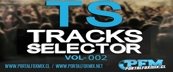 00 Cover 1 DJ WazY DJ FoxmiX - selector tracks Vol - 002