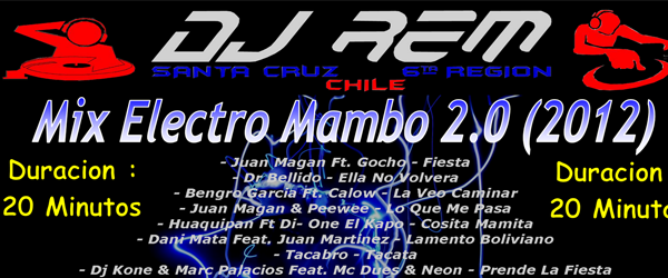 4796: MIX ELECTRO MAMBO 2.0 – DJ REM 2012