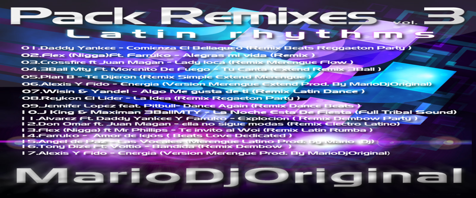 4935:  Pack Remixes Latin Rhythms – 3 MarioDjOriginal
