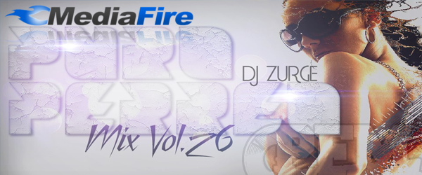 5015: PURO PERREO MIX VOL 26 ! – BY ZURGE MIX ®