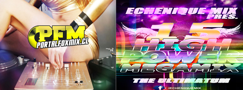 5083: ECHENIQUE MIX PRES. – HIGH POWER MEGAMIX 15 – (THE ULTIMATUM)