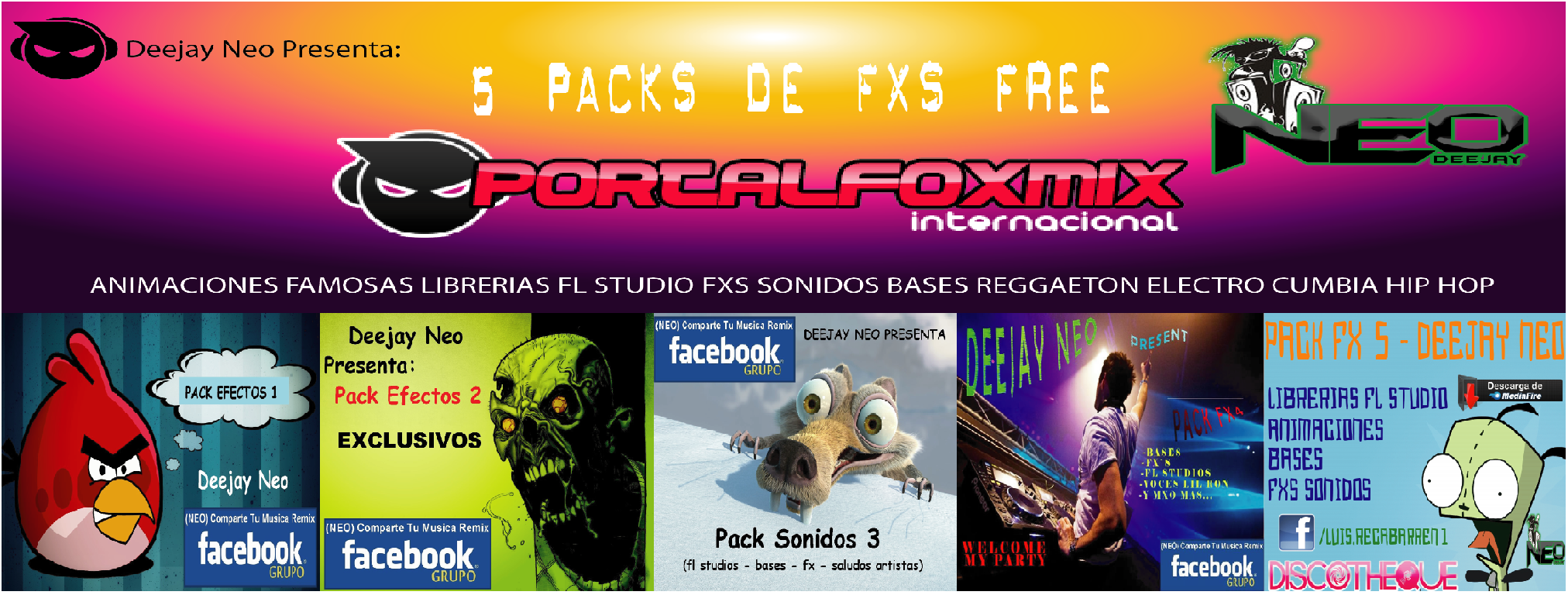 5079: Deejay Neo Luis Recabarren – 5 PACK DE FXS SONIDOS LIBRERIAS ANIMACIONES, ETC. (Exclusivo PortalFoxMix)