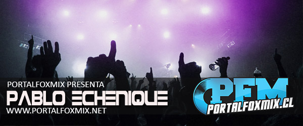 5117: Echenique Remixes Compilation + Megamixes (120 Remix Hits)