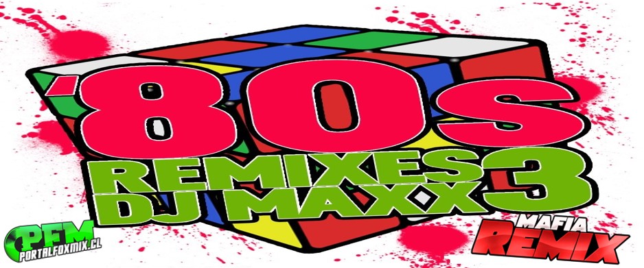 5160:  80´S  Remixes vol.3 Dj MAXX (10 Track)