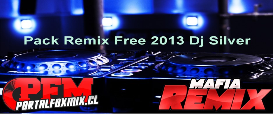 5149: Pack Remix Free 2013 Dj Silver (20 Track)
