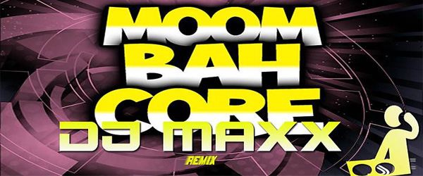 5176:  DJ MAXX Moombahcore Remix (10 Remix Hits)