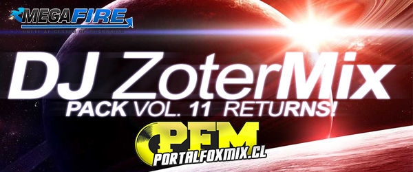 5233: Benjamin Rosales (DJ ZoterMix) – Pack 11 (15 Remix preMIUM)