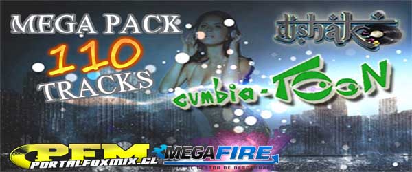 5217: mega pack cumbiatoon by dj shako