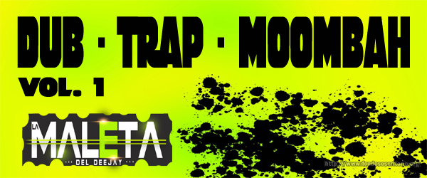 5355: DUB – TRAP – MOOMBAH – VOL 01