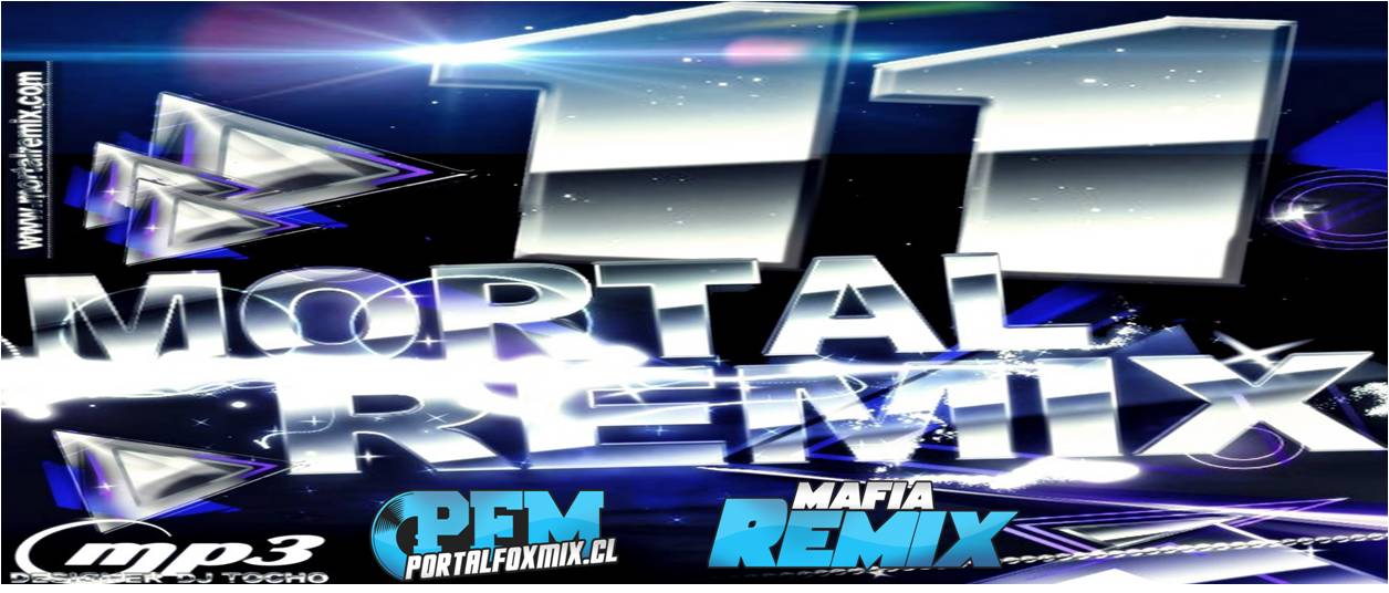 5344: MORTAL REMIX – VIRUS 11 (No Copiamos)