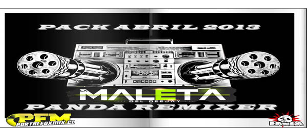 5319: PACK ABRIL 2013 – PANDA REMIXER