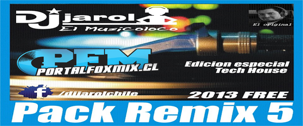 5334: Dj Jarol pack remix 5