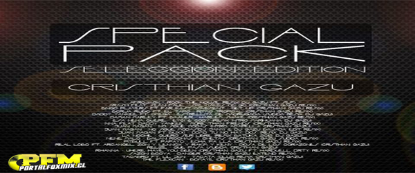 5380: DJ CRISTHIAN GAZU|SPECIAL PACK REMIX SELECCION EDITION