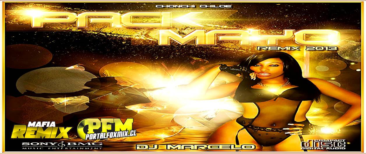 Pack Remix Mayo ( Prod.Dj Marcelo 2013 )