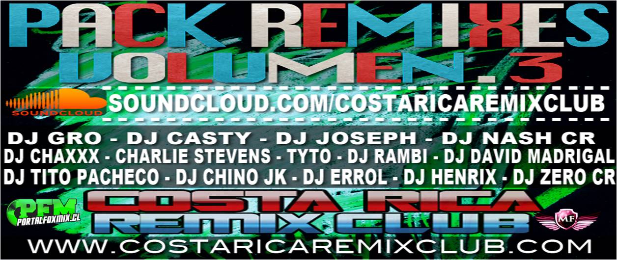 5390: Pack Volumen 3 Costa Rica Remix Club (38 Track)