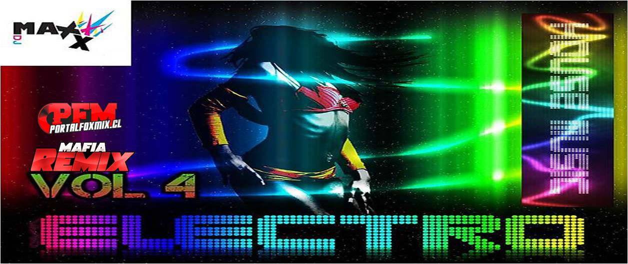 5398: Pack ELECTRO HOUSE VOL. 4 MAYO Dj Maxx