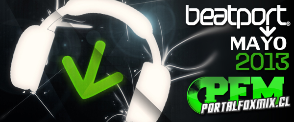 Beatport Top 100 Mayo 2013