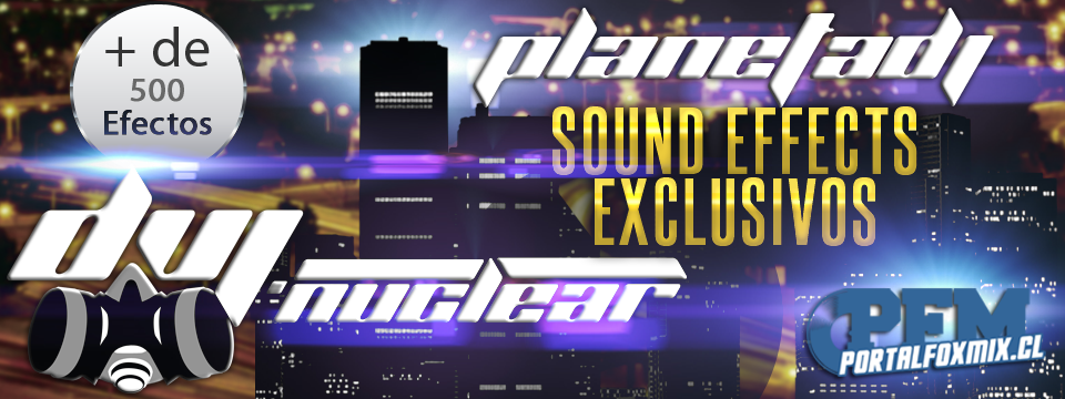 Sound Effects Exclusivos de «PLANETA DJ»