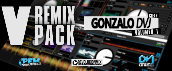 Gonzalo Dvj  Vremix Pack volumen 1