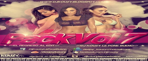 Pack Vol 7 Julio 2013 by Dj Kouzy (16 Remix)