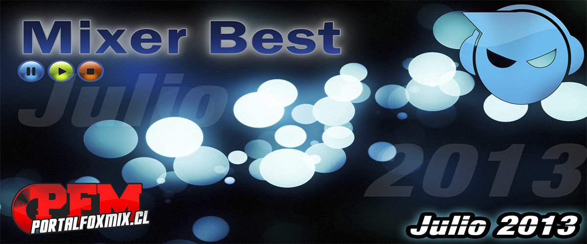 Pack 002 MIXER BEST (edición Julio 2013) [CD Oficial]
