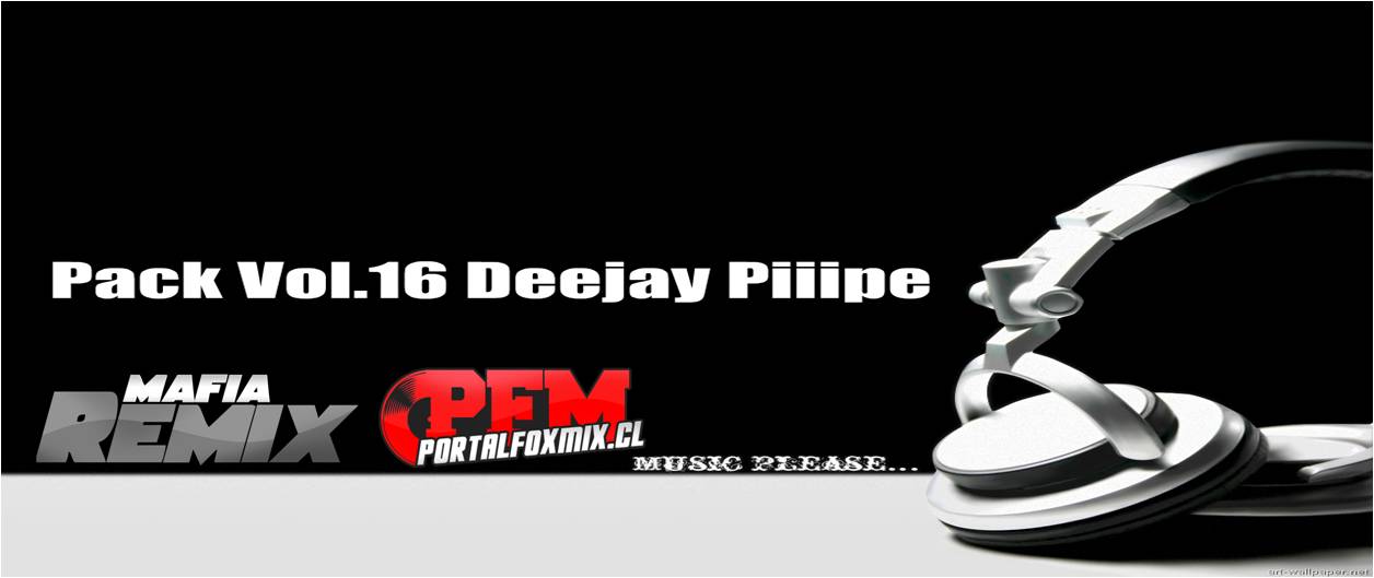 Pack Vol.16 Deejay Piiipe (22 Track)