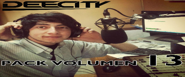 PACK VOLUMEN 13 // DJ Dee City (17 Remixes )