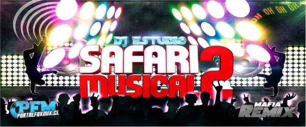 DJ ESTUDIO 2013 – SAFARI MUSICAL 2 (PACK NRO 02)