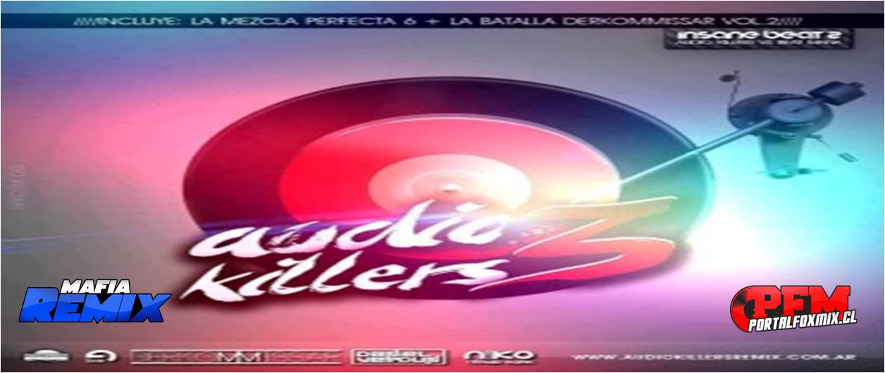 DJderko Rmx Audio killers vol. 3