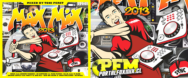 Max Mix 2013 (Mixed by Toni Peret) [36 Remix Hits] by Dj Gtox