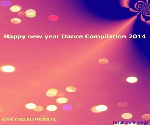 Happy New Year Dance Compilation 2014
