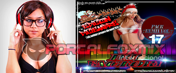D’J F@CTORY REMIXER PRESENTA »PACK REMIX VOL.17»(EDICION FINAL 2013)
