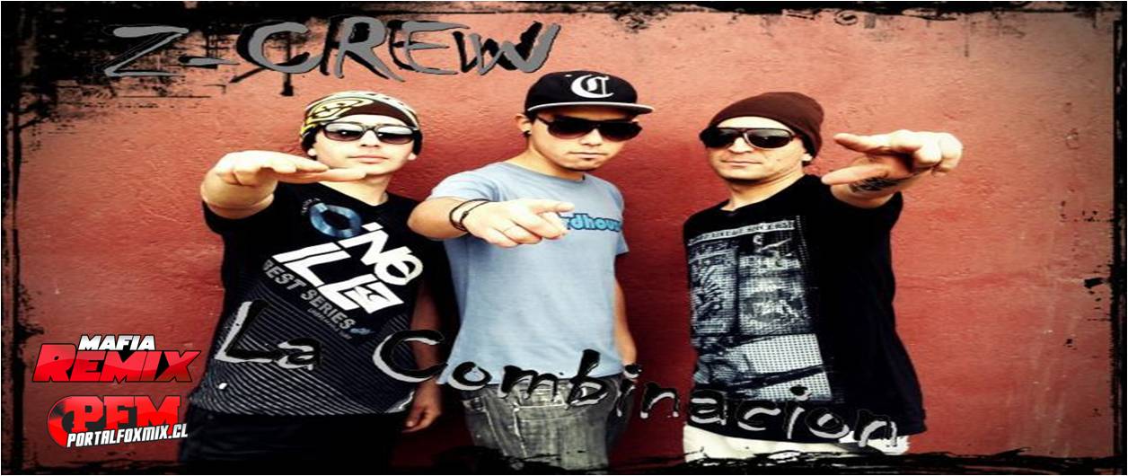 Quedate Conmigo-Z-crew «la combinacion»