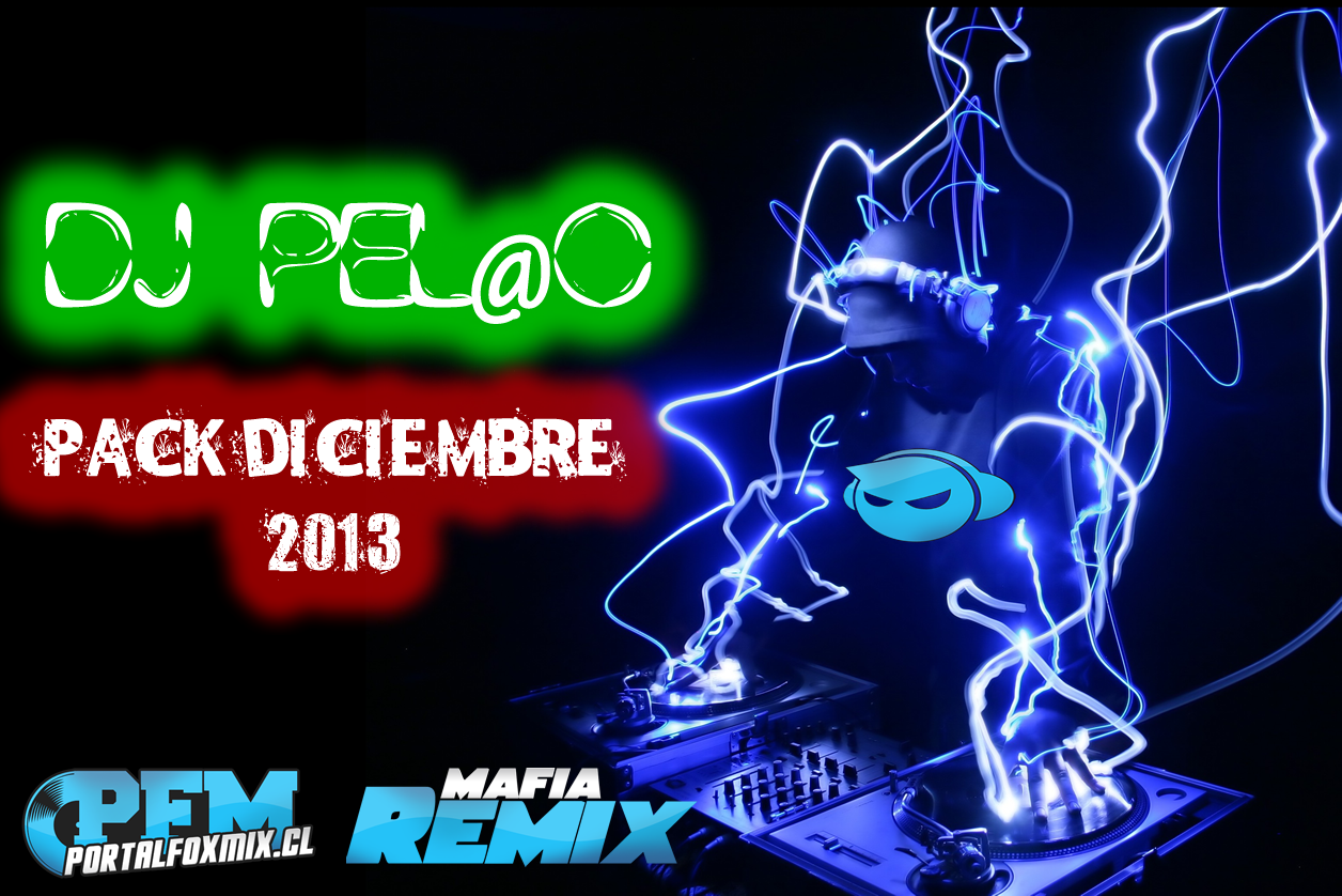 Dj Pel@o #elei [CL] – Pack Diciembre 2013