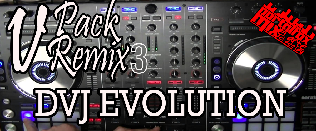 Pack V-Remix 3 Dvj Evolution 2014 (12 Video Remix)