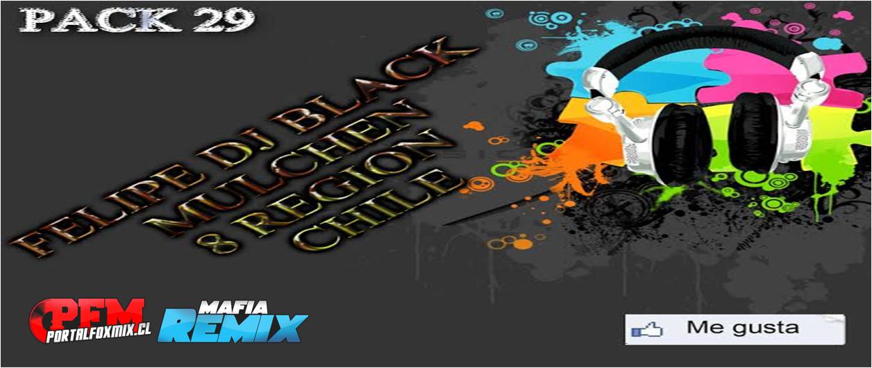 Pack Rmx 29 Dj Black Mulchen