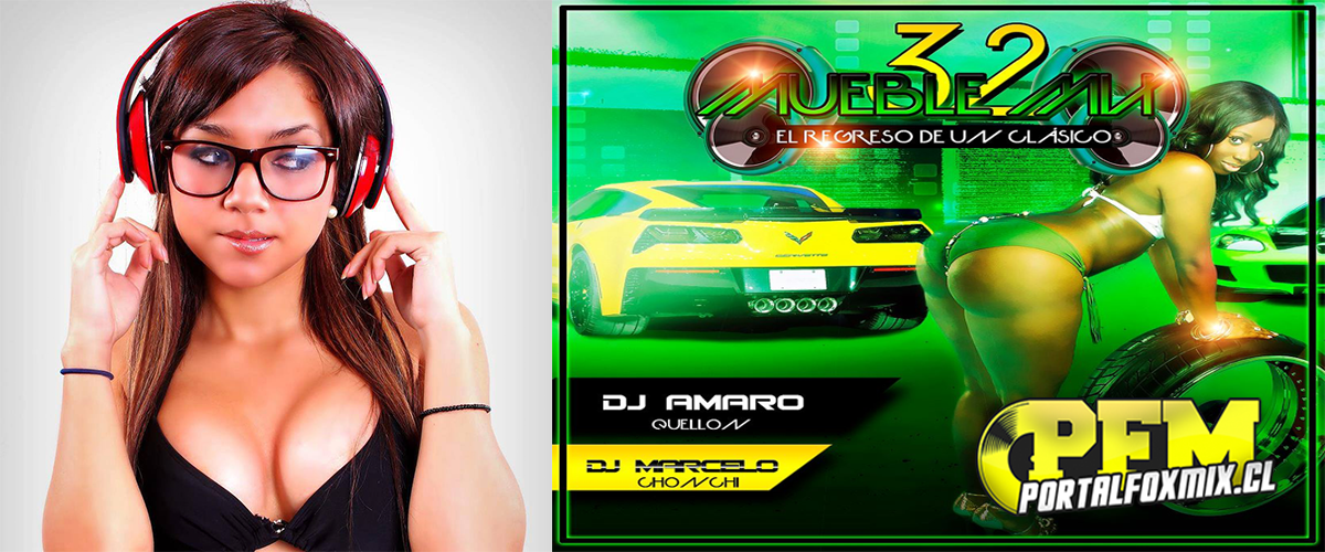 Mueble Mix 32 – El Regreso De Un Clásico [Dj Amaro Ft. Dj Marcelo]