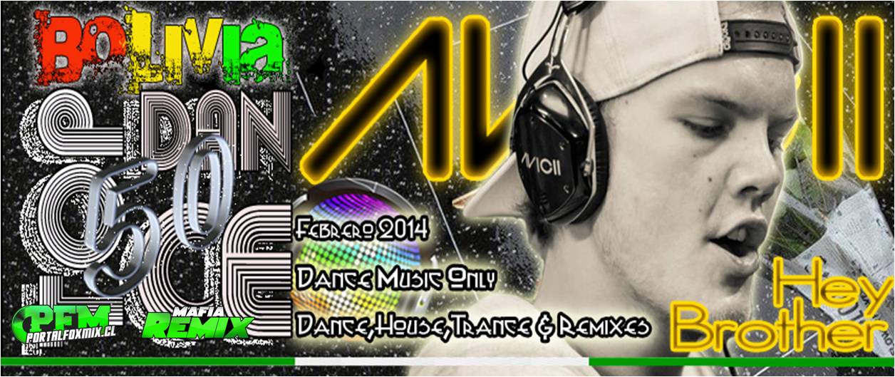 BoliviaTop 50 Dance Music Only / Edicion Febrero 2014