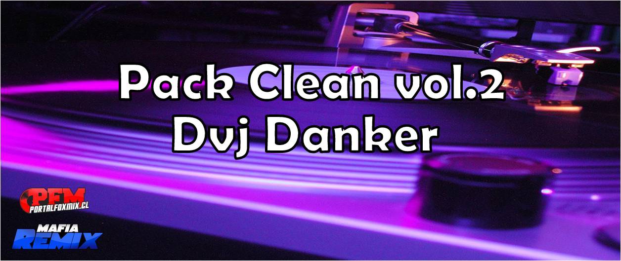 Pack Clean vol.2 Dvj Danker