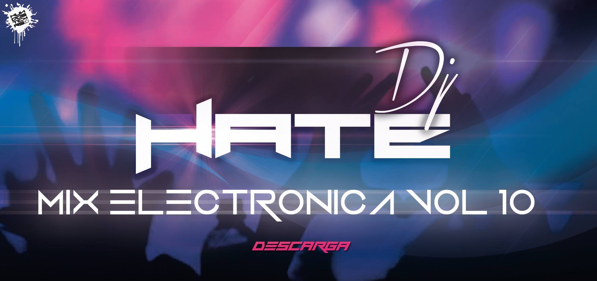 Mix Electronica 2014 [Vol.10] By [DeeJay Hate]