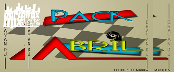 Pack Abril 2014 by Brayan Dj (8 preMIUM  Remix Hits)