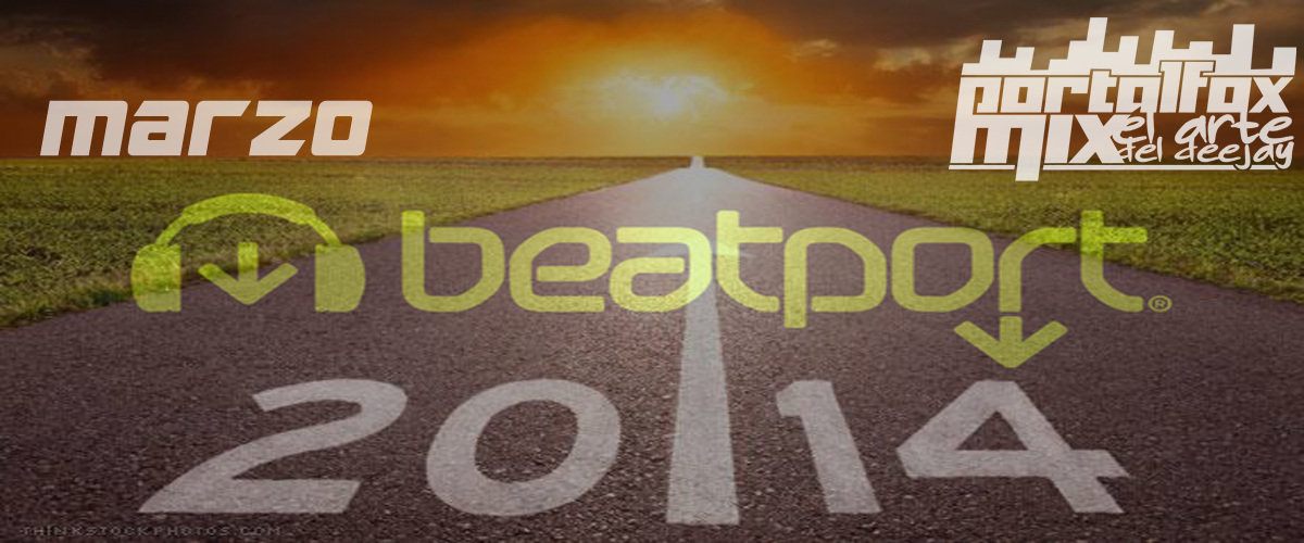 Beatport Top 100 Marzo 2014 (100 Remix Electrónicos)