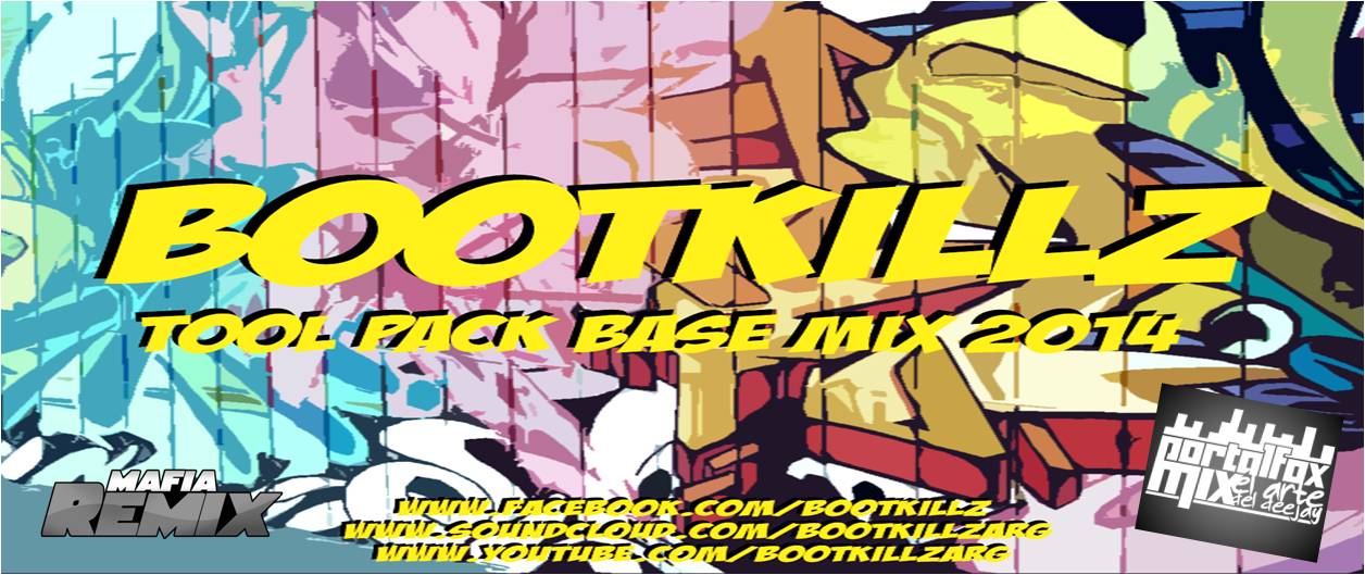 BOOTKILLZ – TOOL PACK BASE MIX 2014
