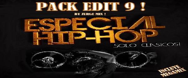 Pack Edit Vol 9  By Dj Zurge Especial Hip Hop