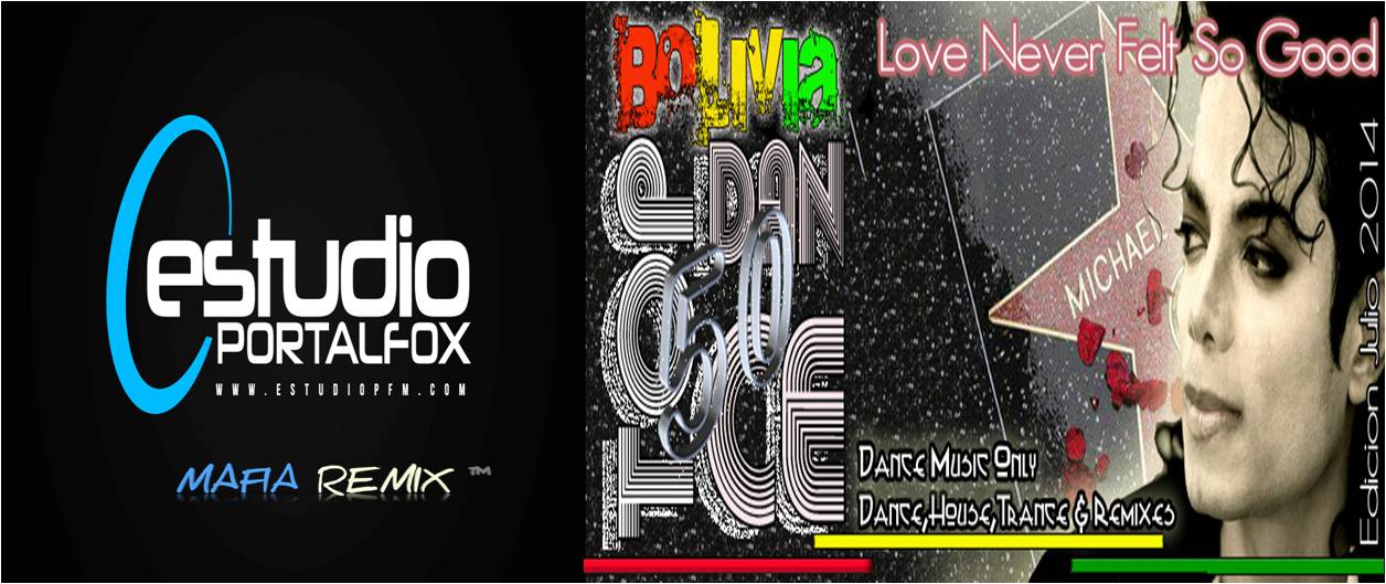 BoliviaTop 50 Dance Music Only / Edicion Julio 2014