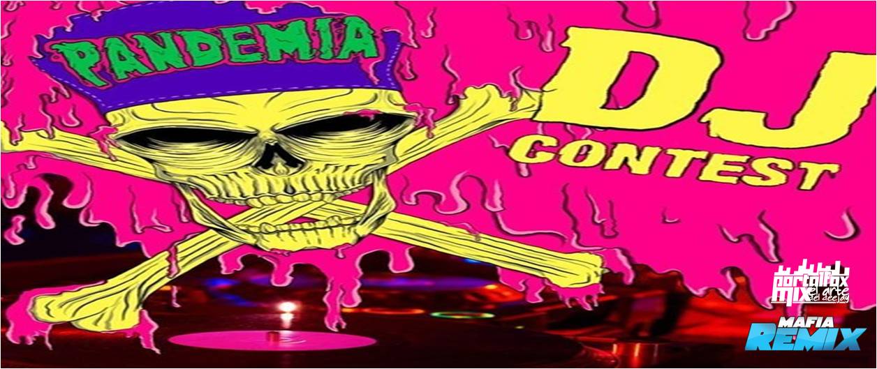 DJ DR3Z! – PANDEMIA DJ CONTEST (FREE DOWNLOAD)