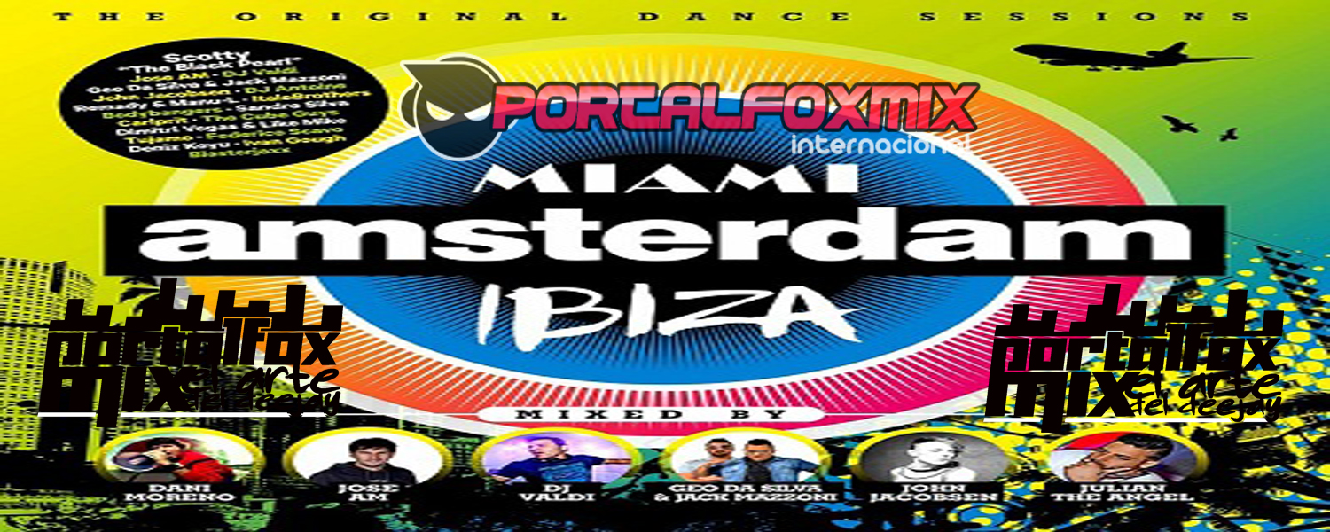 Miami Amsterdam Ibiza 2014 ( The Original Sessions)