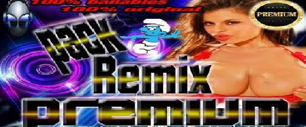 PACK REMIX PREMIUM-BY DJ PITUFO