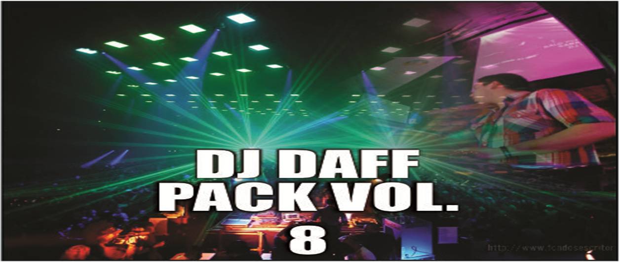 PACK VOL. 8 DJ DAFF