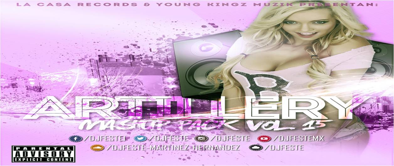 DJ Feste – Artillery (Mashup Pack Vol.15)
